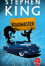 De Buick et de broc : Roadmaster, de Stephen King