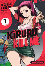 Kiruru Kill Me : se faire tuer par la femme de ses rêves