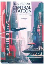 Le futur de l’humanité est à Central Station