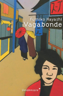 Vagabonde de Fumiko Hayashi, un classique de la littérature japonaise moderne
