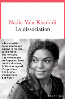 La dissociation de Nadia Yala Kisukidi