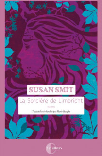 Susan Smit : une chasse aux sorcières au XVIIe siècle