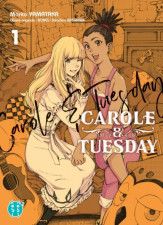 Carole & Tuesday : deux filles et une chanson, la révolution sur Mars