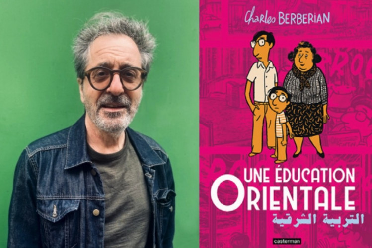 Charles Berberian : accompagner le chaos d'Une éducation orientale
