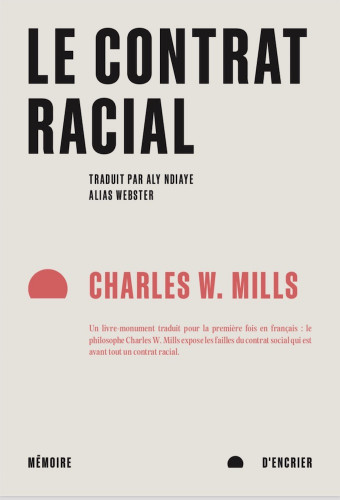 Charles W. Mills : contrat social ou contrat racial ?