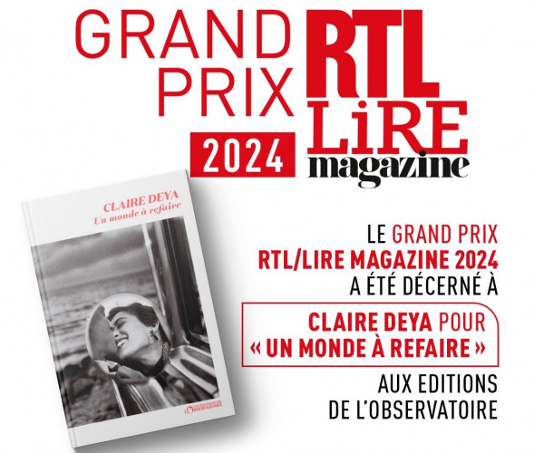 Claire Deya Grand Prix RTL-Lire Magazine Littéraire 2024 ActuaLitté