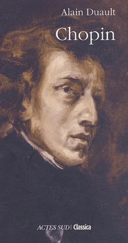 Dans les pas de Chopin : une personnalité essentielle du romantisme ActuaLitté