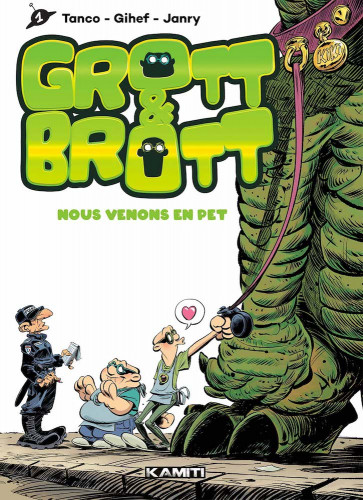 Grott & Brott : deux bandits en cavale intergalactique