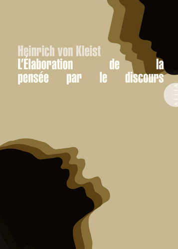 Heinrich von Kleist : plaidoirie pour l'expression orale