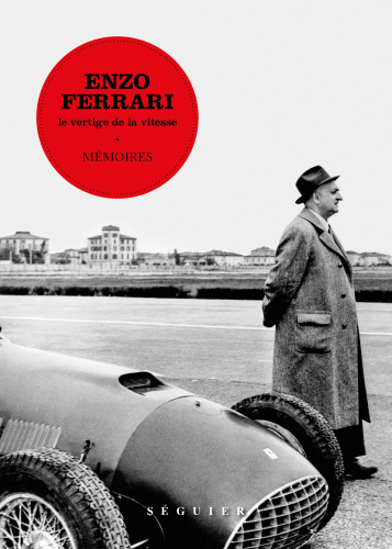 La vie exceptionnelle d'Enzo Ferrari, entre beauté et vitesse