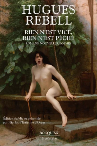 Les Ensablés – Oeuvres de Hugues Rebell (1867-1905) ActuaLitté