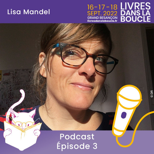 Conversation sans filtre avec Lisa Mandel