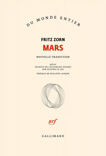 Mars de Fritz Zorn : “Je me déclare en état de guerre totale !” ActuaLitté