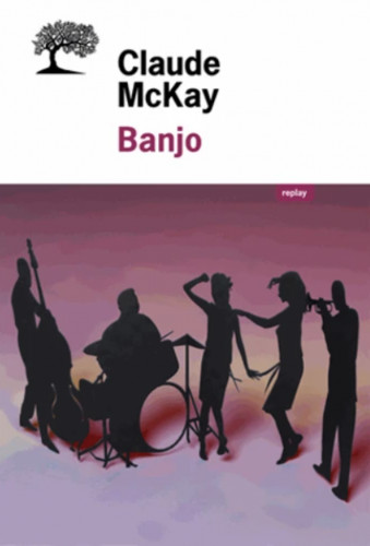 Une nouvelle traduction de Banjo, par Michel Fabre ActuaLitté