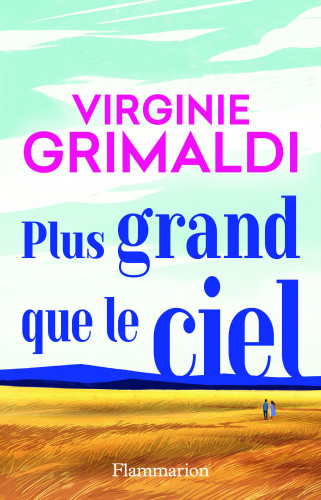 Virginie Grimaldi : les trois premiers chapitres en avant-première ActuaLitté