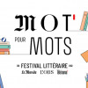 MOT pour Mots, 3e édition : Michelle Perrot, Lola Lafon et des dizaines d'auteurs