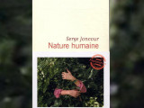 Le roman Nature humaine de Serge Joncour adapté au cinéma 