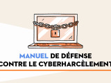 PEN America met à disposition un manuel de défense contre le cyberharcèlement