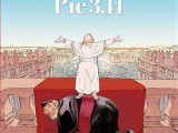 Les aventures made in Vatican du Petit Pape Pie 3,14 par François Boucq