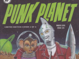 Les 80 numéros du magazine culte Punk Planet sont accessibles en ligne    