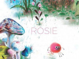 Rosie de Gaëtan Dorémus, le "Livre pour Grandir" 2021