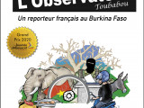 L'Observateur Toubabou : immersion dans le Burkina Faso, en pleine guerre du Sahel