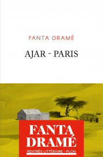 Ajar-Paris de Fanta Dramé : retour aux racines