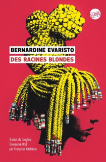 Bernardine Evaristo explore Des racines blondes