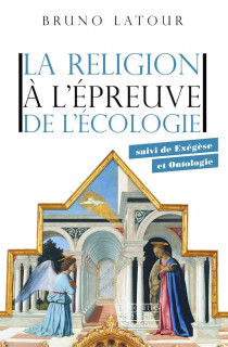 Bruno Latour nous explique la religion et l'écologie