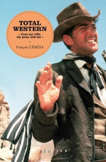 C'est quoi un bon western ?