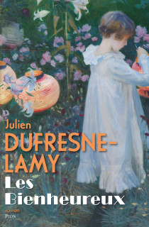 Les Bienheureux de Julien Dufresne-Lamy : des enfants particuliers