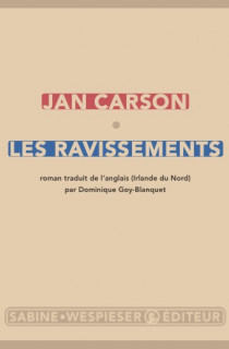 Les Ravissements, ou le "réalisme magique" de Jan Carson