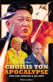Kim Jong-un, Trump et Poutine veillent sur nous