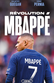 Kylian Mbappé : "la réussite, ça se convoque"