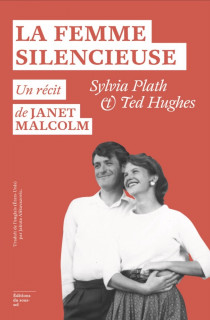 Le couple Sylvia Plath et Ted Hughes par Janet Malcolm
