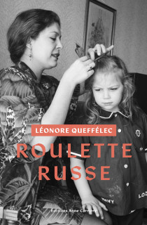 Roulette russe de Léonore Queffelec 