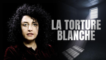 La torture blanche, de Narges Mohammadi, sur France TV