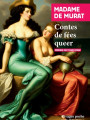 Contes de fées queer. Contes et Mémoires