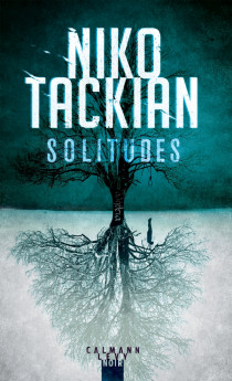 Niko Tackian : Solitudes, ou petits meurtres dans le Vercors