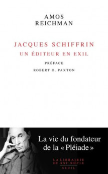 Jacques Schiffrin, ou l’édition hissée au rang des beaux-arts
