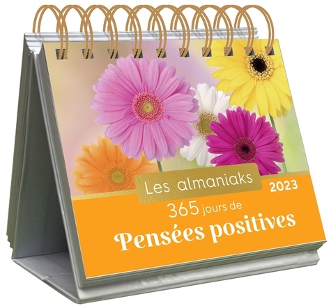 Almaniak 365 jours de pensées positives 2023 - Calendrier 1 citation par  jour - Cécile Neuville