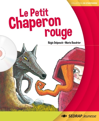 LIVRE D'ACTIVITÉS GOMMETTES Le Petit Chaperon rouge
