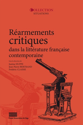Rearmements critiques dans la litterature francaise contemporaine ...