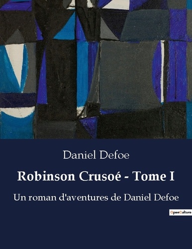 robinson crusoe by daniel defoe