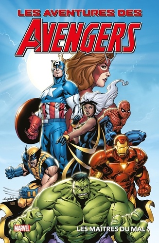 Les aventures des Avengers : Les maîtres du mal - Jeff Parker, Tony ...
