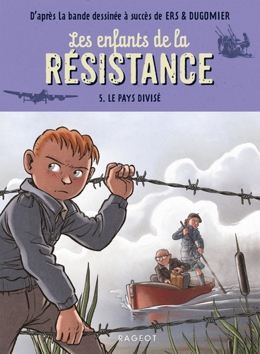  Les Enfants de la Résistance - Tome 6 - Désobéir !:  9782803675579: Dugomier, Ers: Books