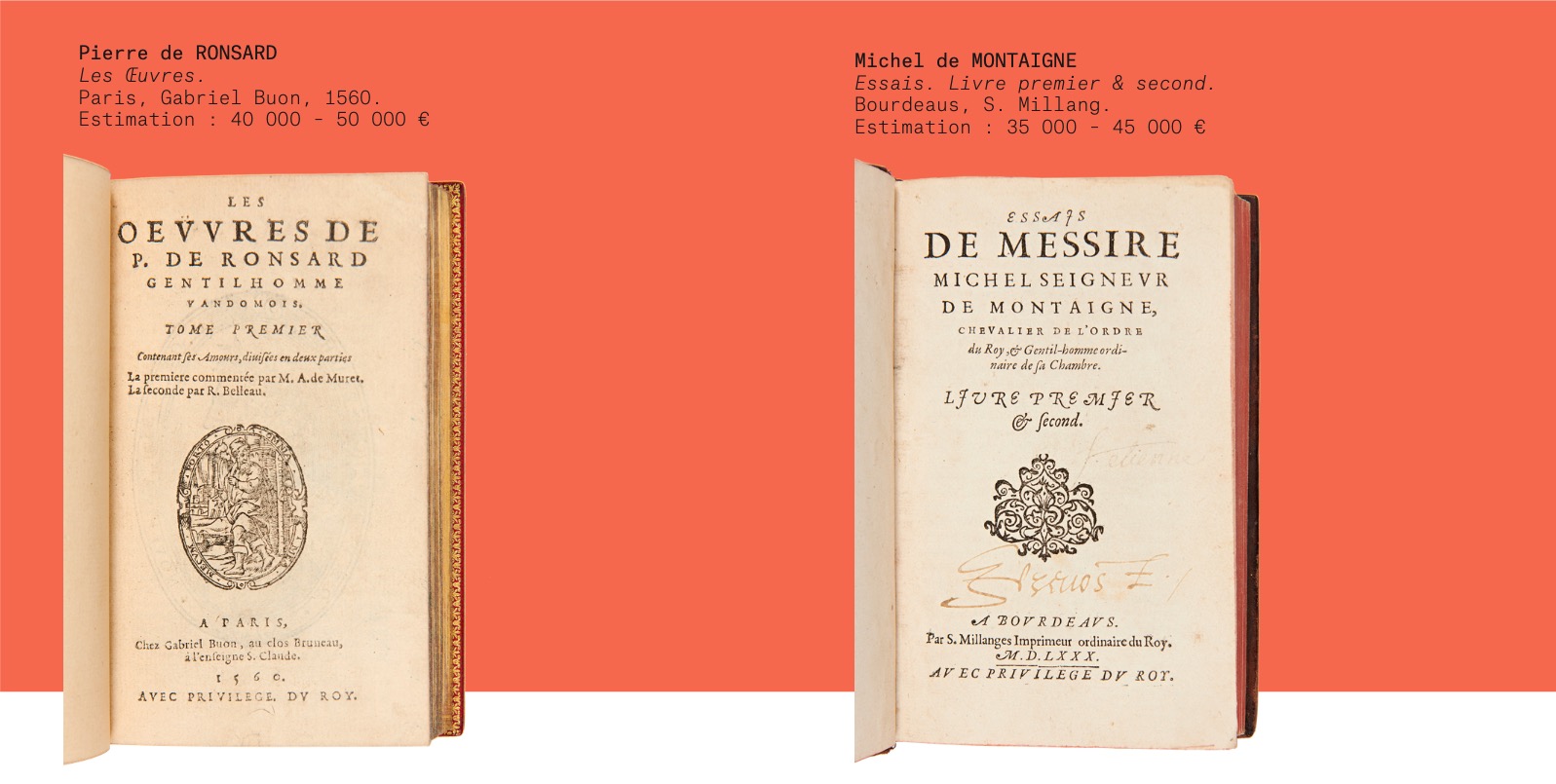Pierre de Ronsard, Les Œuvres ; Michel de Montaigne, Essais, Livre premier & second. Artcurial.