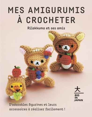 Doudous et accessoires au crochet pour les enfants - Creapassions