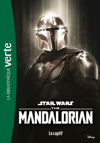 STAR WARS - Les Histoires The Mandalorian - L'intégrale de la saison 1 -  Telle est la voie